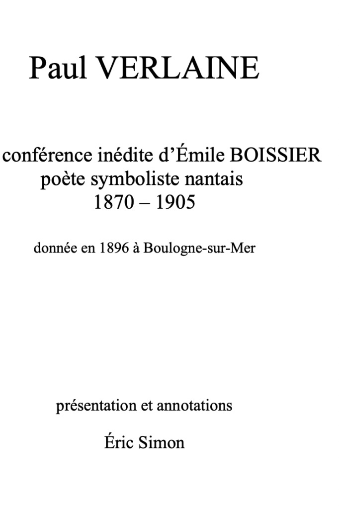 Quatrième de couverture de Une conférence inédite d&rsquo;Émile Boissier sur Paul Verlaine