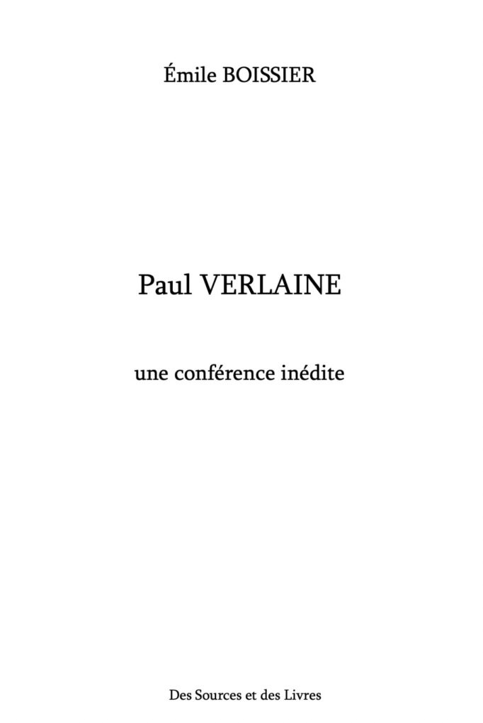 Une conférence inédite d’Émile Boissier sur Paul Verlaine