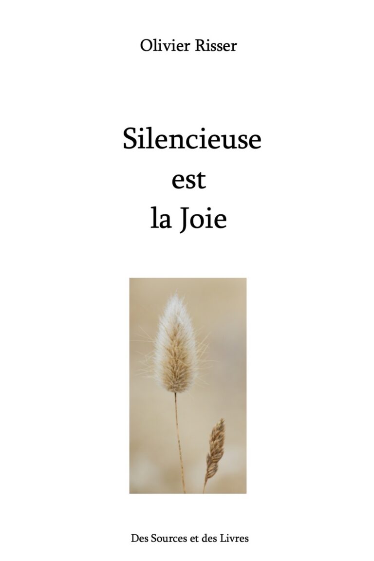 Silencieuse est la joie