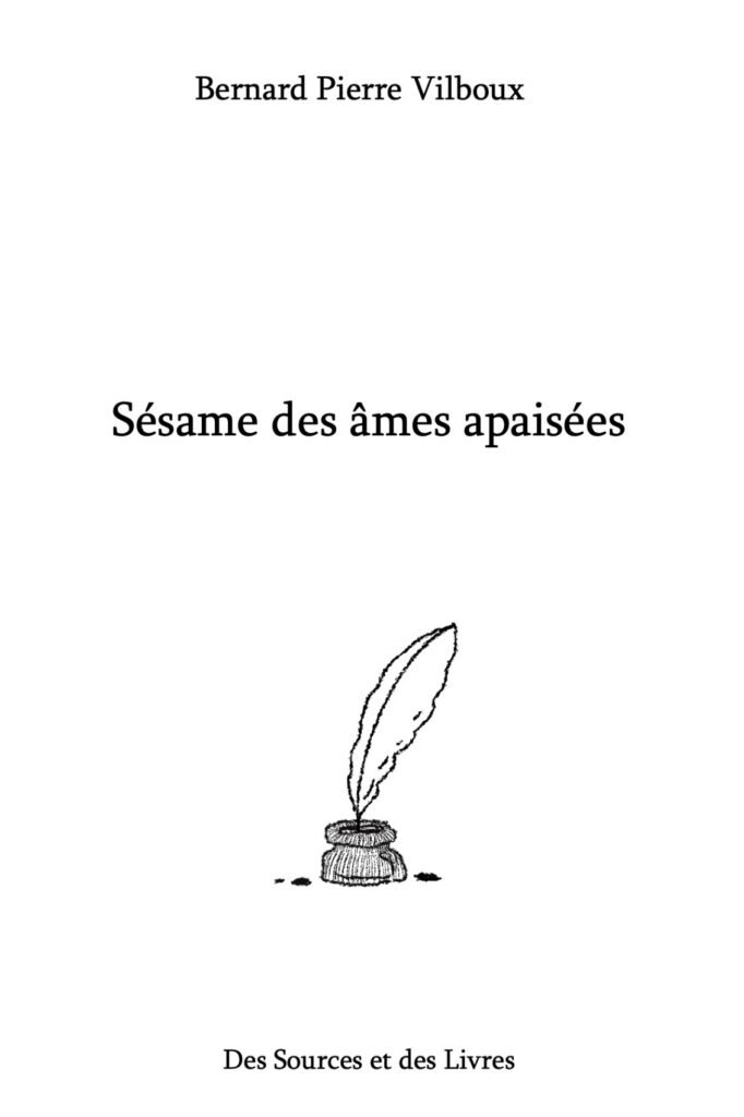 Sésame des âmes apaisées