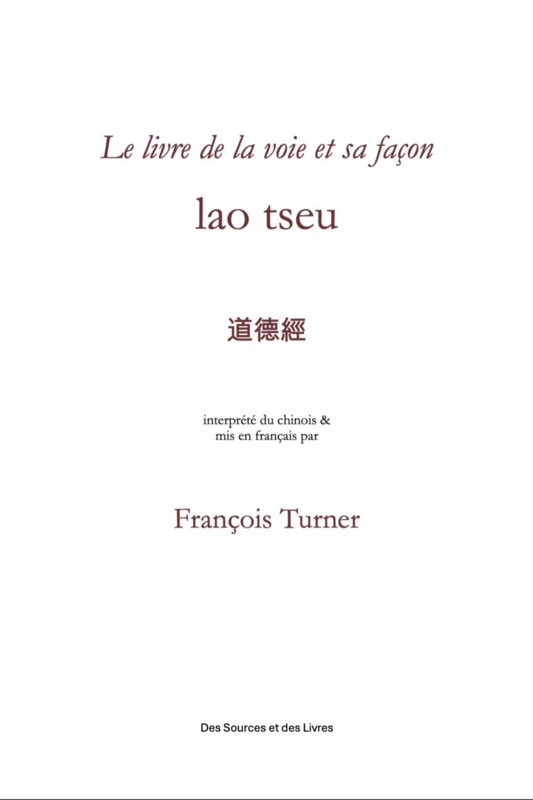 Le livre de la voie et sa façon